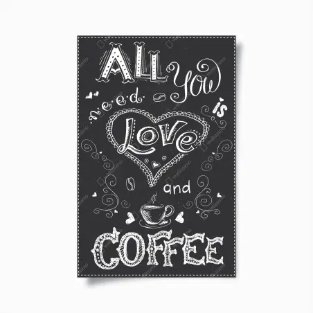 Poster all you need is love and coffee • Wallissimo®