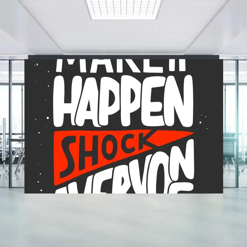 Wall mural make it happen motivational lettering