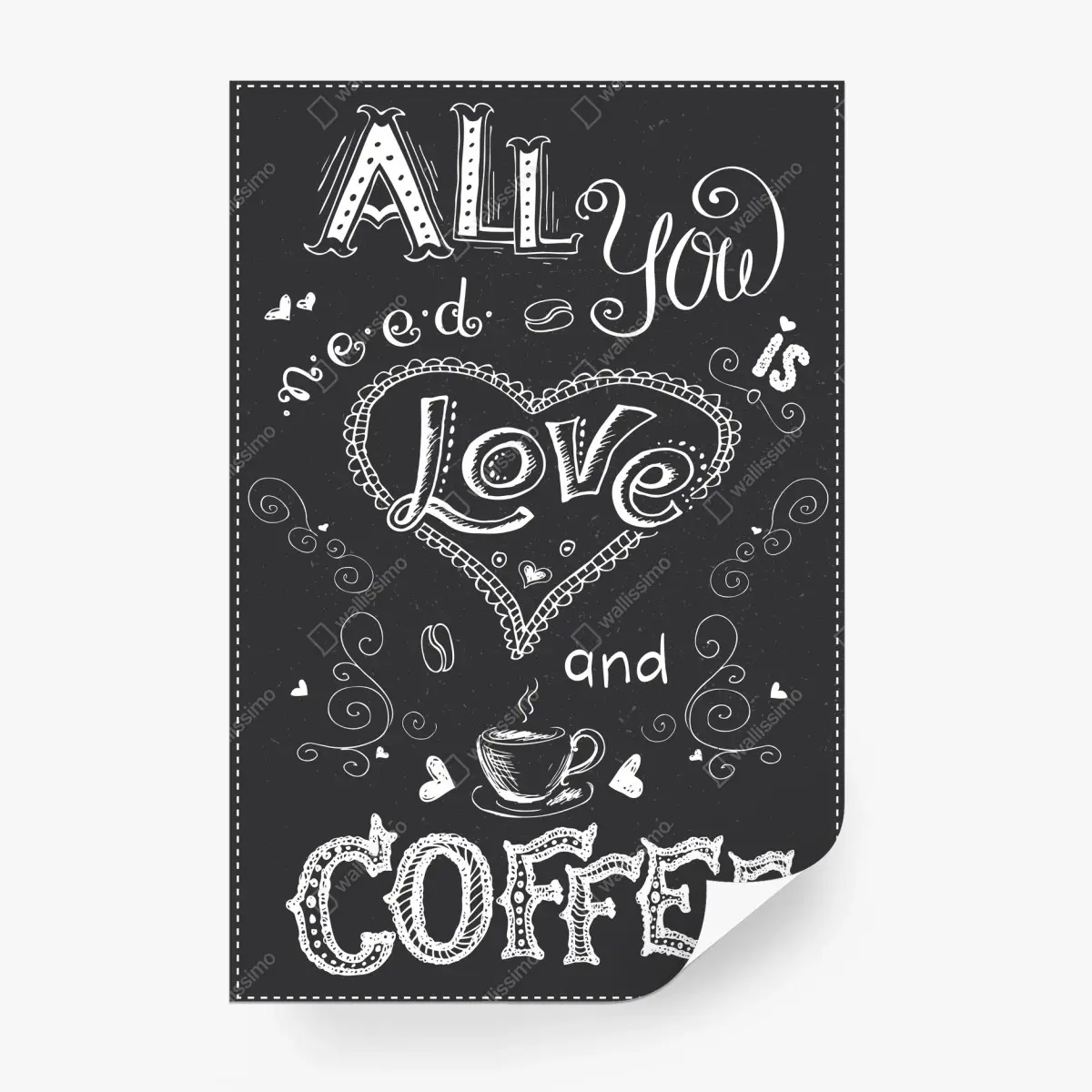 Wall mural all you need is love and coffee • Wallissimo®